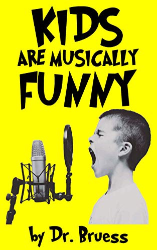 KIDS are musically FUNNY